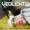 Brooke Diamond - Violento - Single